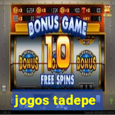 jogos tadepe